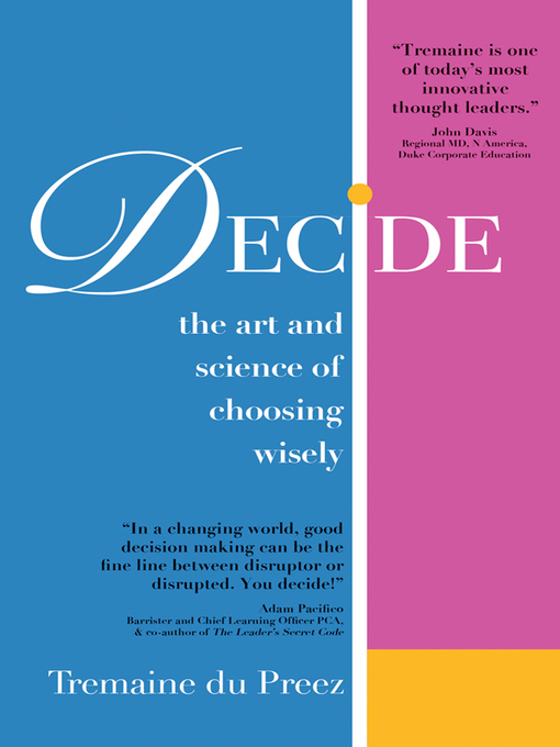 Title details for Decide by Tremaine Du Preez - Available
